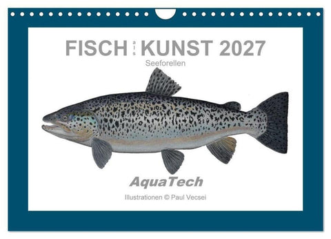 Fisch als Kunst 2027: Seeforellen (Wandkalender 2027 DIN A4 quer), CALVENDO Monatskalender