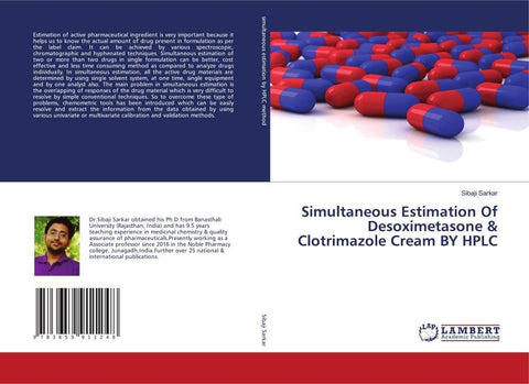 Simultaneous Estimation Of Desoximetasone & Clotrimazole Cream BY HPLC
