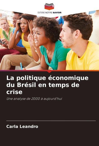La politique économique du Brésil en temps de crise