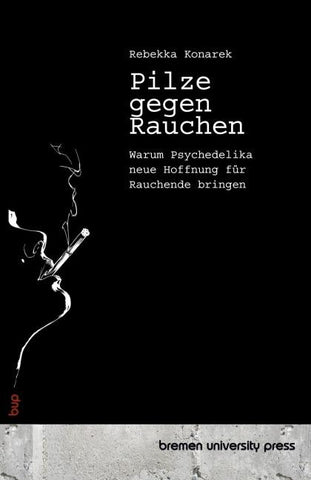 Pilze gegen Rauchen