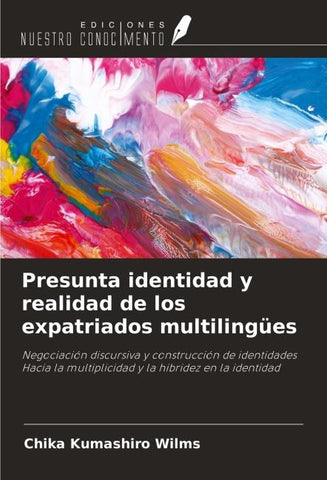 Presunta identidad y realidad de los expatriados multilingües