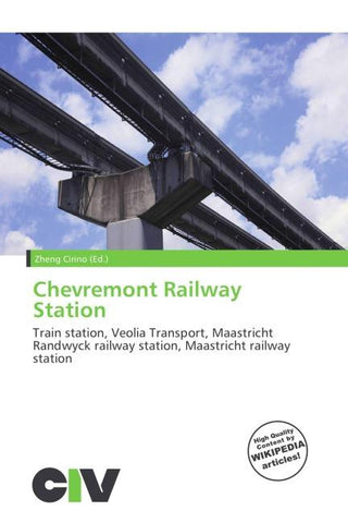 Chevremont Railway Station