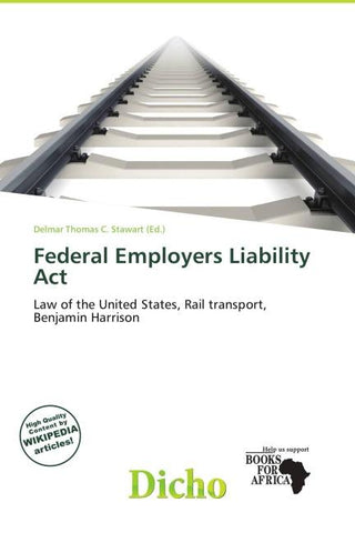 Federal Employers Liability Act