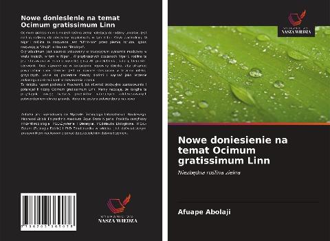 Nowe doniesienie na temat Ocimum gratissimum Linn