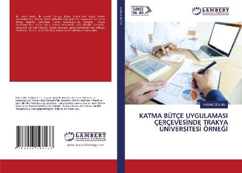 KATMA BÜTÇE UYGULAMASI ÇERÇEVES¿NDE TRAKYA ÜN¿VERS¿TES¿ ÖRNE¿¿