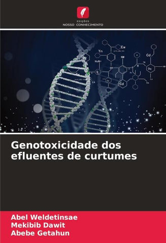 Genotoxicidade dos efluentes de curtumes