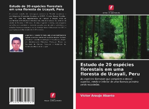 Estudo de 20 espécies florestais em uma floresta de Ucayali, Peru
