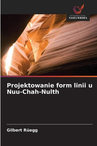 Projektowanie form linii u Nuu-Chah-Nulth