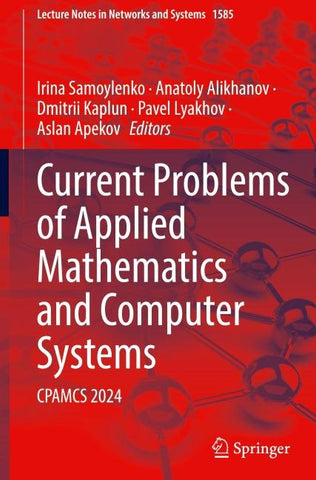 Current Problems of Applied Mathematics and Computer Systems