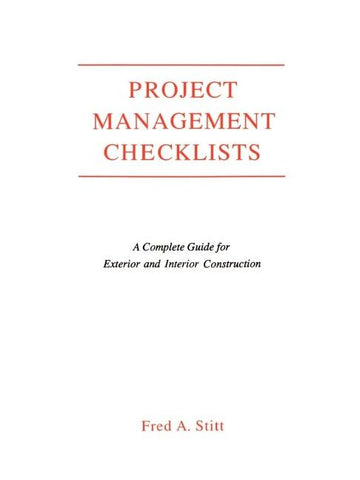 Project Management Checklist: A Complete Guide For Exterior and Interior Construction