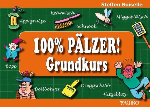 100% PÄLZER! Grundkurs