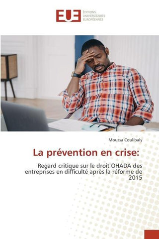 La prévention en crise: