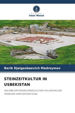 STEINZEITKULTUR IN USBEKISTAN