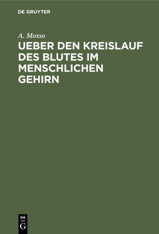 Ueber den Kreislauf des Blutes im menschlichen Gehirn