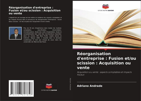 Réorganisation d'entreprise : Fusion et/ou scission : Acquisition ou vente