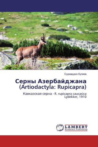 Serny Azerbajdzhana (Artiodactyla: Rupicapra)