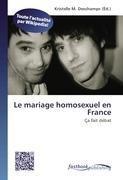 Le mariage homosexuel en France