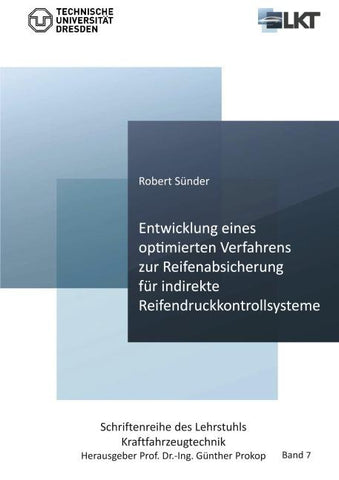 Entwicklung eines optimierten Verfahrens zur Reifenabsicherung für indirekte Reifendruckkontrollsysteme