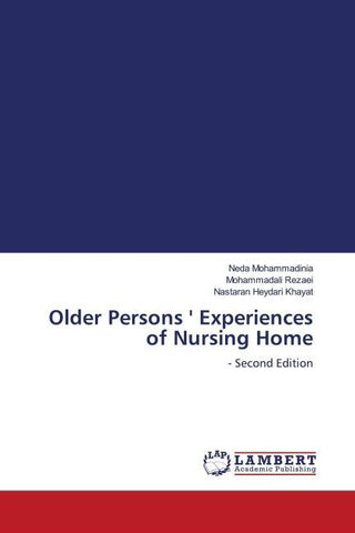 Older Persons ' Experiences of Nursing Home