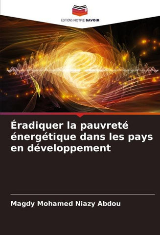 Éradiquer la pauvreté énergétique dans les pays en développement