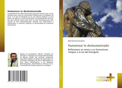 Humanizar lo deshumanizado
