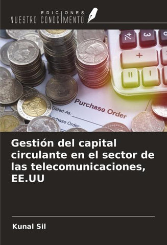 Gestión del capital circulante en el sector de las telecomunicaciones, EE.UU