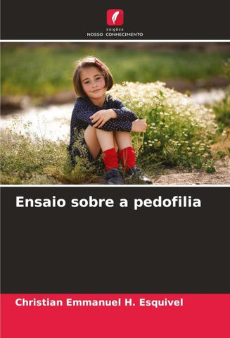 Ensaio sobre a pedofilia