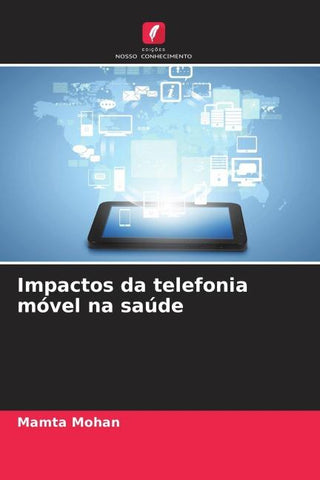 Impactos da telefonia móvel na saúde