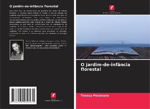O jardim-de-infância florestal