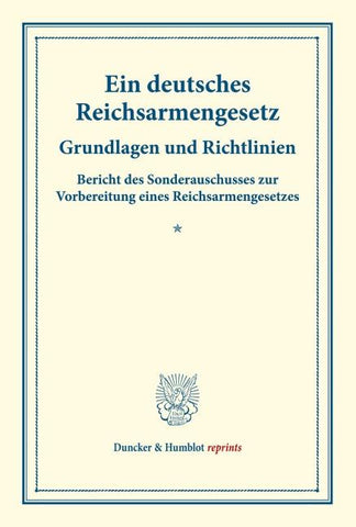 Ein deutsches Reichsarmengesetz.