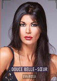 Douce belle-s