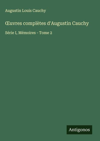 ¿uvres complètes d'Augustin Cauchy