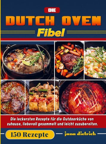 Die Dutch Oven Fibel