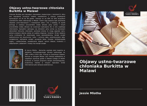 Objawy ustno-twarzowe ch¿oniaka Burkitta w Malawi