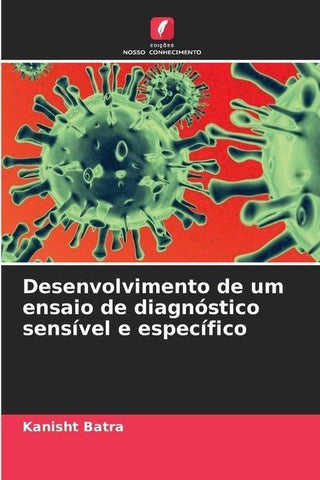 Desenvolvimento de um ensaio de diagnóstico sensível e específico