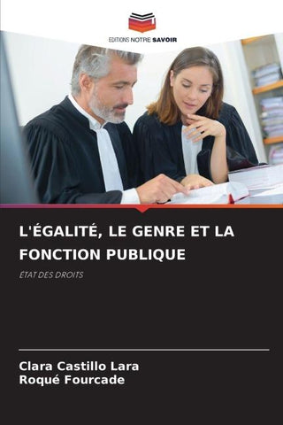 L'ÉGALITÉ, LE GENRE ET LA FONCTION PUBLIQUE