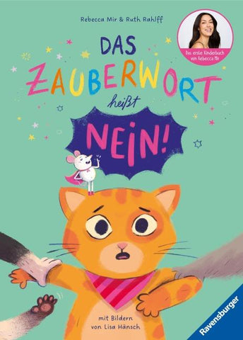 Das Zauberwort heißt Nein!