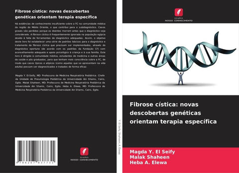 Fibrose cística: novas descobertas genéticas orientam terapia específica