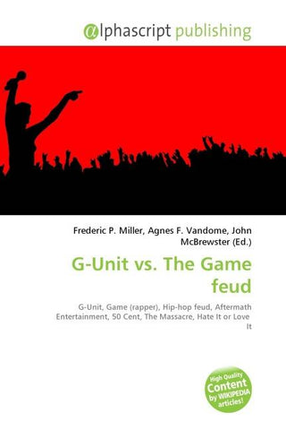 G-Unit vs. The Game feud