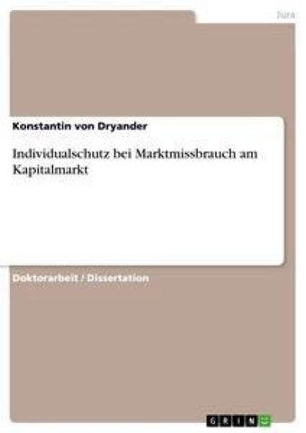 Individualschutz bei Marktmissbrauch am Kapitalmarkt