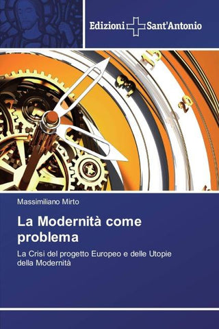 La Modernità come problema