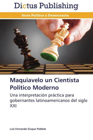 Maquiavelo un Cientísta Político Moderno