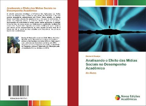 Analisando o Efeito das Mídias Sociais no Desempenho Acadêmico