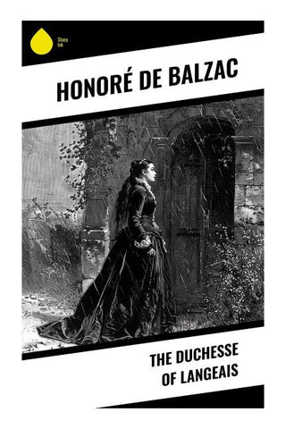 The Duchesse of Langeais