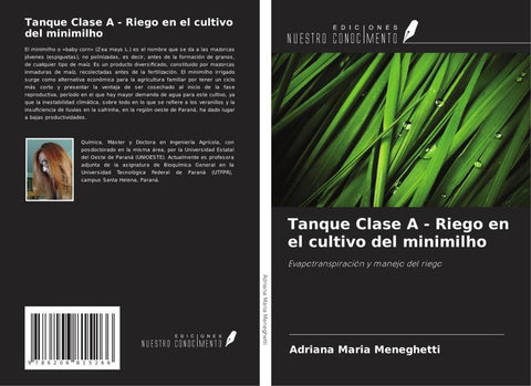 Tanque Clase A - Riego en el cultivo del minimilho