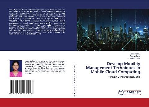 Develop Mobility Management Techniques in Mobile Cloud Computing