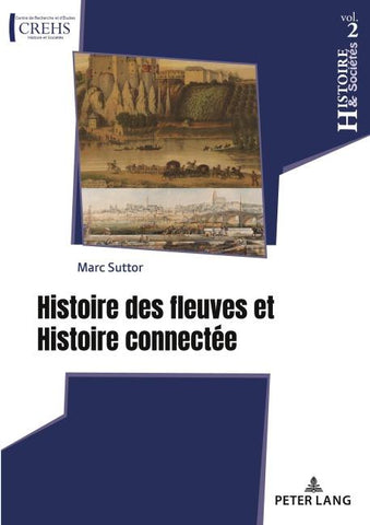 Histoire des fleuves et Histoire connectée