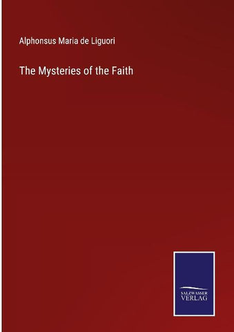 The Mysteries of the Faith