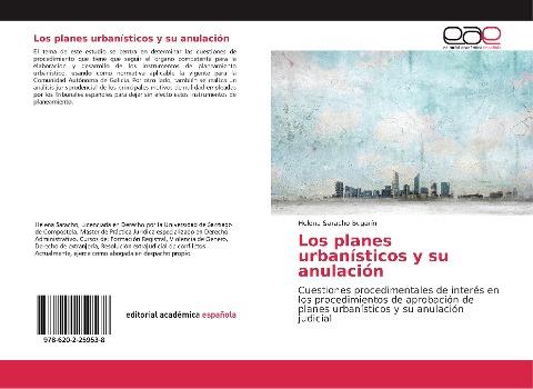 Los planes urbanísticos y su anulación