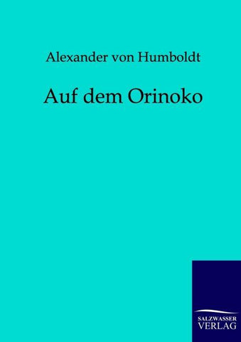 Auf dem Orinoko